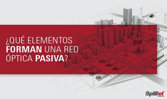 ¿Qué elementos forman una red óptica pasiva?