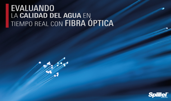 Evaluando la calidad del agua en tiempo real con fibra óptica