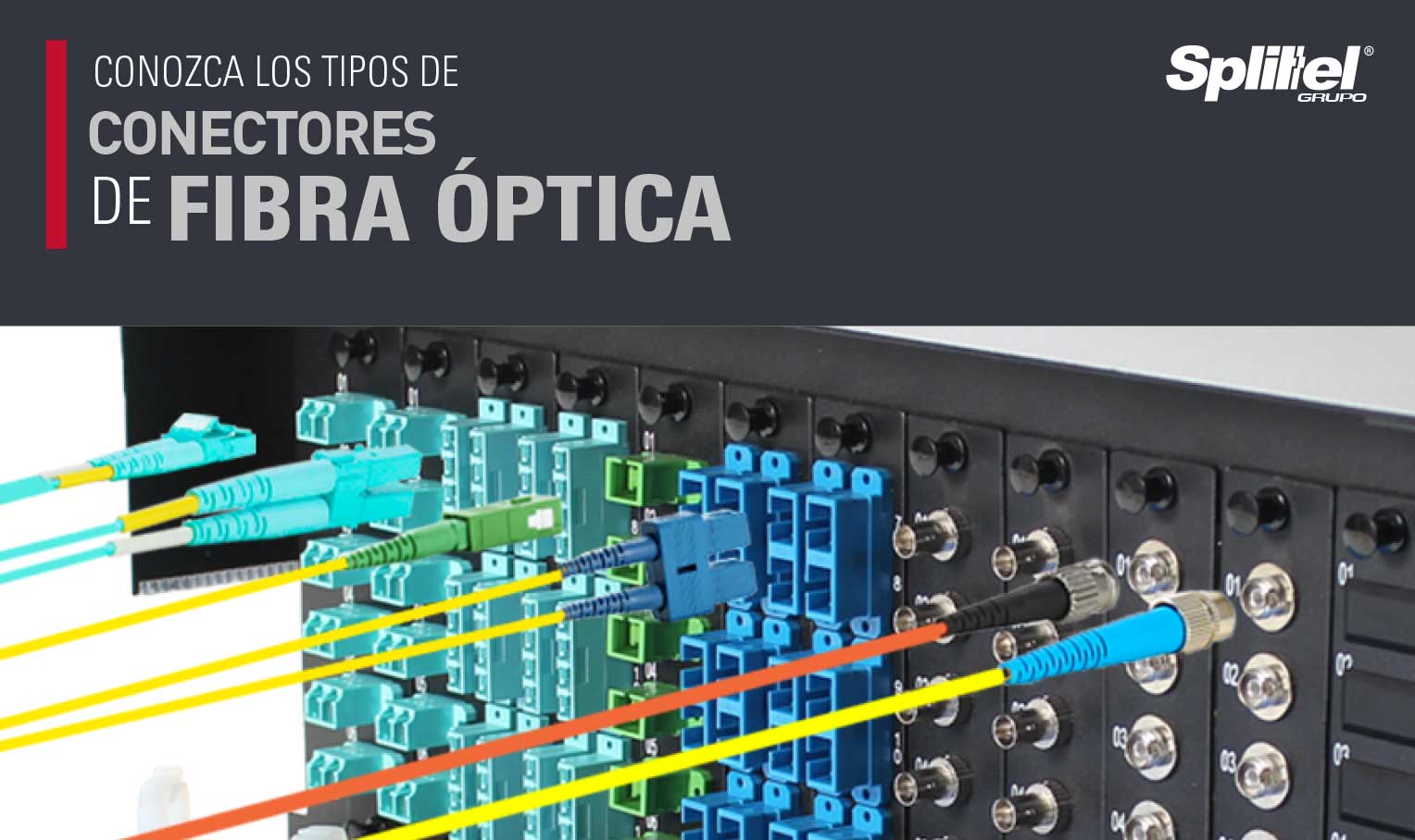 Tipos de conectores de fibra óptica