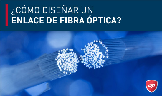 Enlace de fibra óptica